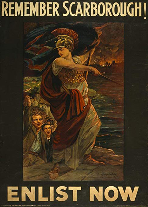 REMEMBER SCARBOROUGH... The recruitment poster which created a rush of volunteers wanting to join up following the bombardment... 