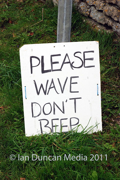 SIGN OF THE TIMES... Plea to passing motorists to be considerate...